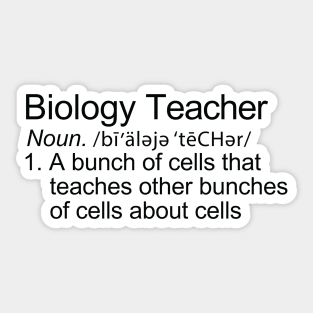 Biology Teacher Definition Sticker